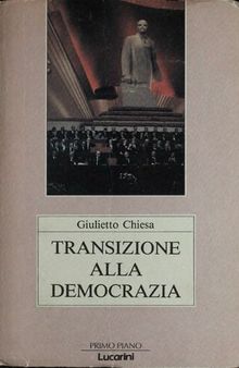 Transizione alla democrazia. La nascita delle forze politiche in URSS