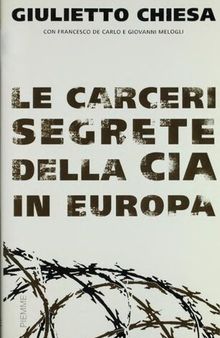 Le carceri segrete della CIA in Europa