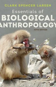 Essentials of Biological Anthropology (Fifth Edition)