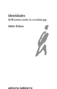 Identidades. Reflexiones sobre la cuestión gay