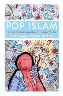 Pop Islam: Seeings American Muslim in Popular Media