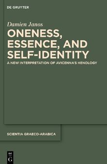 Oneness, Essence, and Self-Identity: A New Interpretation of Avicenna’s Henology