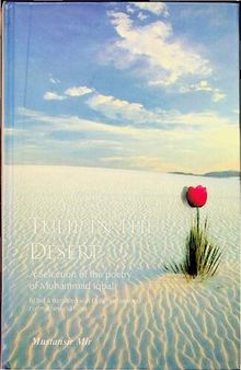 Tulip in the Desert, Selection of the Poetry of Muhammad Iqbal