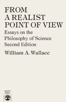 From a Realist Point of View: Essays on the Philosophy of Science