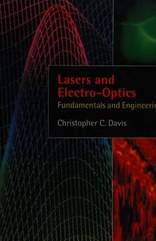 Lasers and electro-optics: fundamentals and engineering