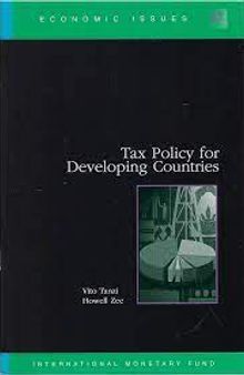 Tax Policy for Developing Countries