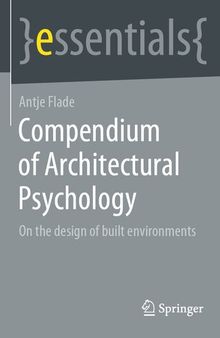 Compendium of Architectural Psychology: On the design of built environments