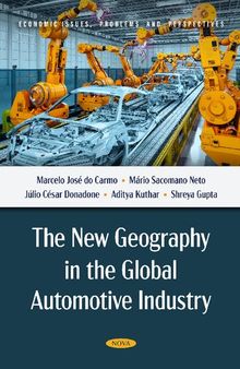 The New Geography in the Global Automotive Industry