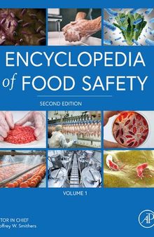 Encyclopedia of Food Safety (4-Volume Set)