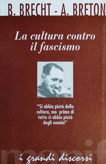 La cultura contro il fascismo