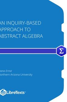 An Inquiry-Based Approach to Abstract Algebra