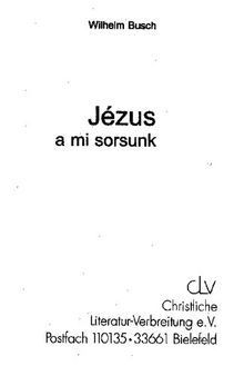 Jézus a mi sorsunk