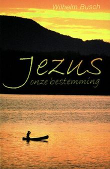 Jezus onze bestemming