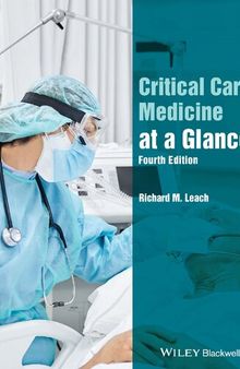 Critical Care Medicine at a Glance