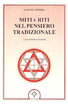 Miti e riti nel pensiero tradizionale