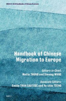 Handbook of Chinese Migration to Europe