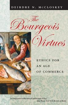 The Bourgeois Virtues