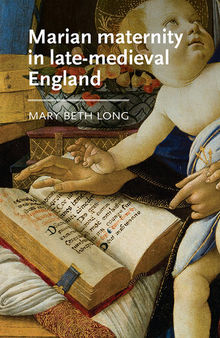 Marian maternity in late-medieval England