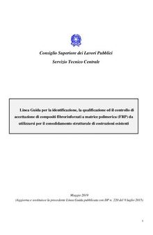 Linea Guida per la identificazione, la qualificazione e il controllo di accettazione di compositi fibrorinforzati a matrice polimerica (FRP) da utilizzarsi per il consolidamento strutturale di costruzioni esistenti