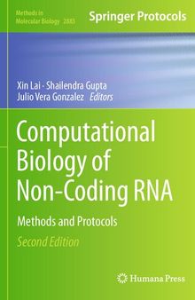 Computational Biology of Non-Coding RNA: Methods an Protocols