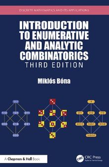 Introduction to Enumerative and Analytic Combinatorics (Discrete Mathematics and Its Applications)