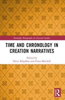 Time and Chronology in Creation Narratives