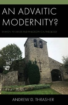 An Advaitic Modernity?: Raimon Panikkar and Philosophical Theology