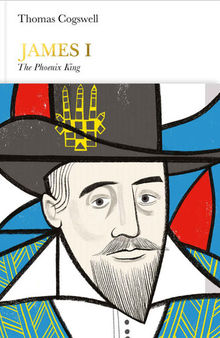 James I: The Phoenix King