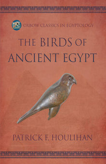 The Birds of Ancient Egypt