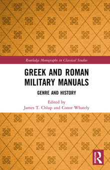 Greek and Roman Military Manuals: Genre and History