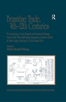 Byzantine Trade, 4th–12th Centuries