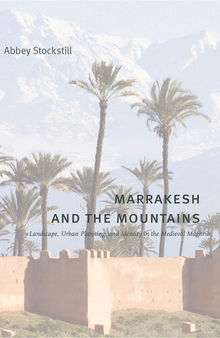 Marrakesh and the Mountains