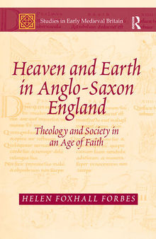 Heaven and Earth in Anglo-Saxon England