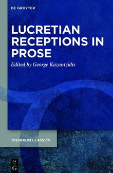 Lucretian Receptions in Prose