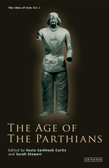 The Age of the Parthians