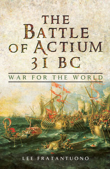 The Battle of Actium 31 BC