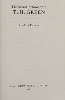 The Moral Philosophy of T.H. Green