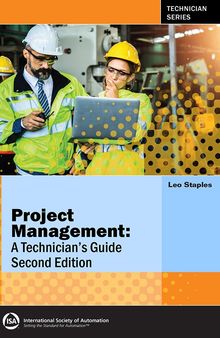 Project Management: A Technician's Guide, Second Edition