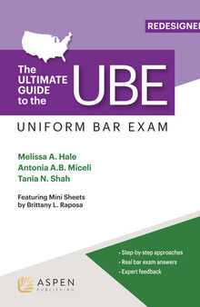 Ultimate Guide to the UBE (Uniform Bar Exam) Redesigned, Second Edition