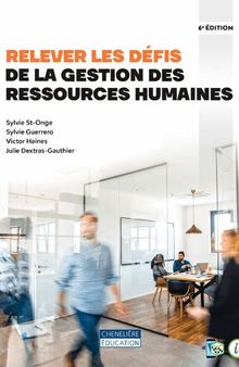 Relever les défis de la gestion des ressources humaines