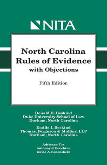 North Carolina Rules of Evidence with Objections, Fifth Edition