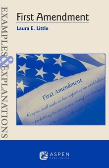 Examples & Explanations for First Amendment