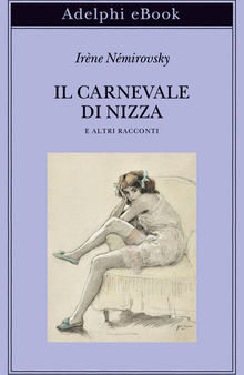 Il carnevale di Nizza e altri racconti