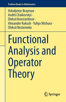 Functional Analysis and Operator Theory (Problem Books in Mathematics)