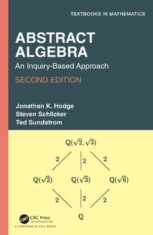 Abstract Algebra: An Inquiry-Based Approach (Textbooks in Mathematics)