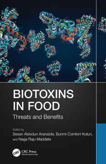 Biotoxins in Food; Threats and Benefits