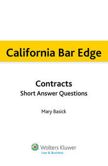 California Bar Edge: California Contracts Short Answer Questions for the Bar Exam