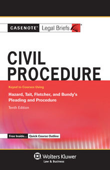 Civil Procedure: Hazard, Tenth Edition