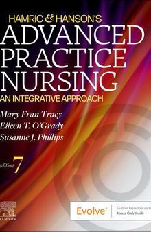 Hamric & Hanson's Advanced Practice Nursing - E-Book: Hamric & Hanson's Advanced Practice Nursing - E-Book