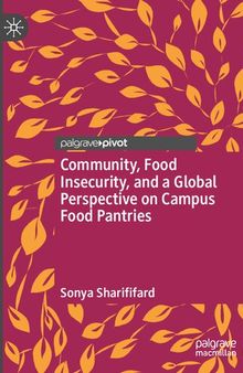 Community, Food Insecurity, and a Global Perspective on Campus Food Pantries